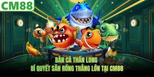Bắn cá thần long