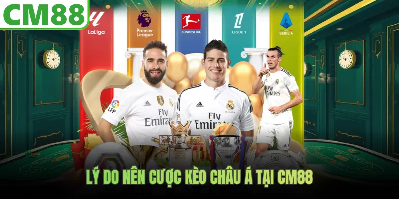 Lý do nên cược kèo châu Á tại CM88